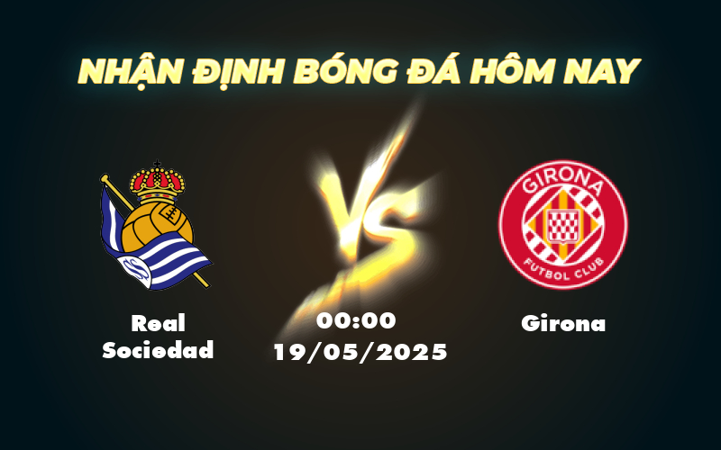 real sociedad girona 19 05 la liga